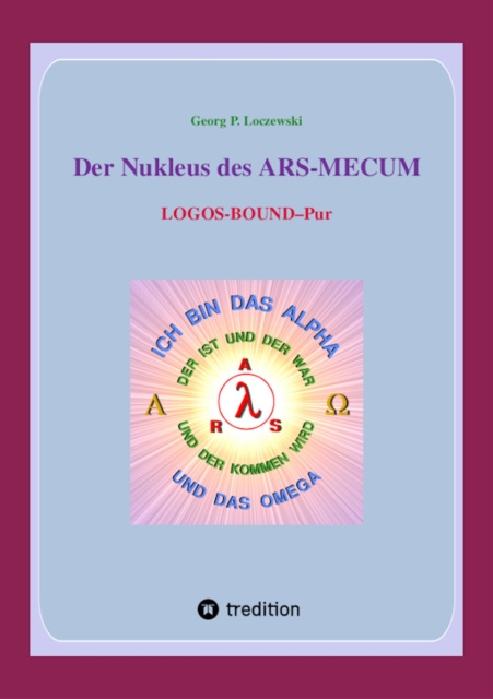 E-knjiga Der Nukleus des ARS-MECUM Georg P. Loczewski