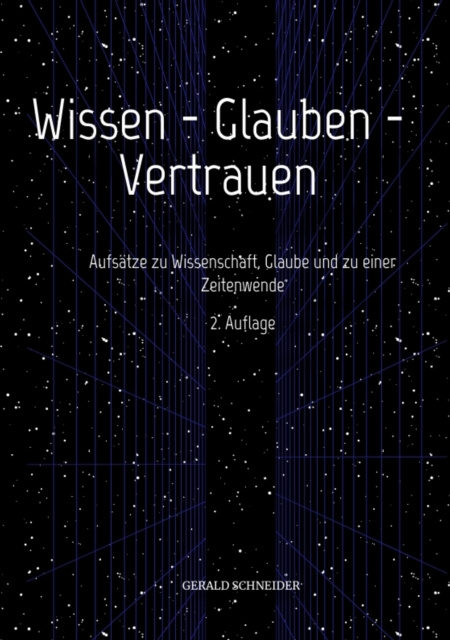 E-kniha Wissen - Glauben - Vertrauen Gerald Schneider