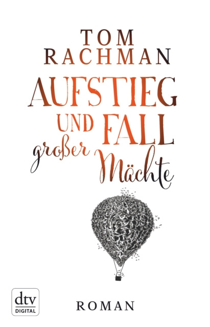 E-kniha Aufstieg und Fall groer Machte Tom Rachman
