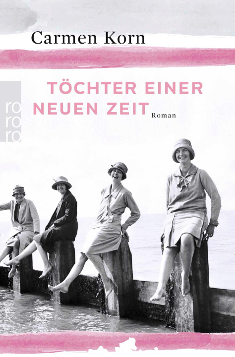 E-book Tochter einer neuen Zeit Carmen Korn