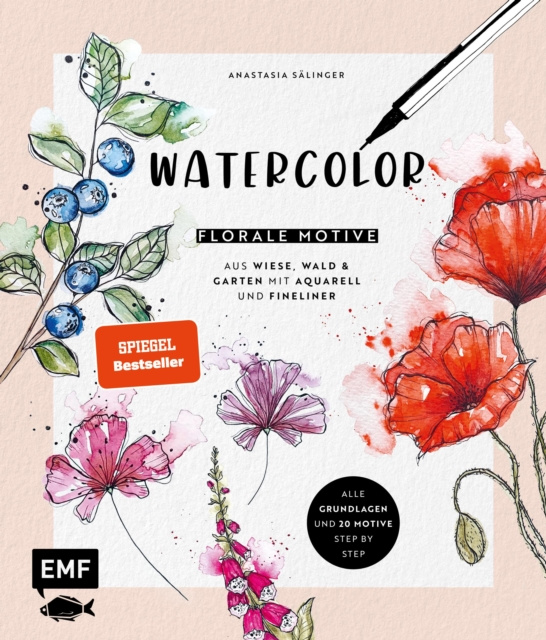 E-kniha Watercolor - Florale Motive aus Wiese, Wald & Garten mit Aquarell und Fineliner Salinger Anastasia Salinger
