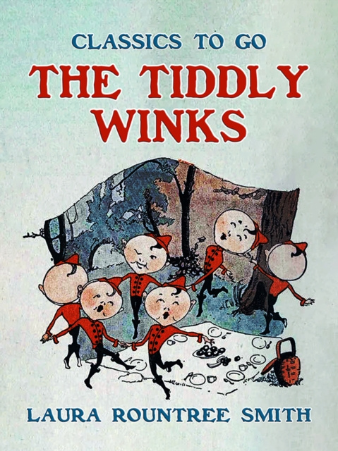 E-knjiga Tiddly Winks Laura Rountree Smith