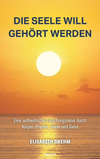 E-knjiga Die Seele will gehort werden Elisabeth Gnehm
