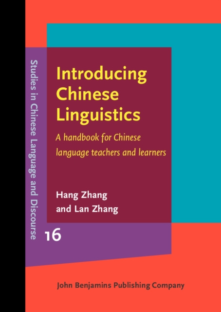 E-kniha Introducing Chinese Linguistics Zhang Hang Zhang