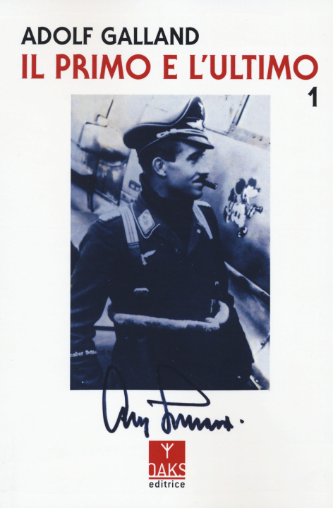 Knjiga primo e l'ultimo Adolf Galland