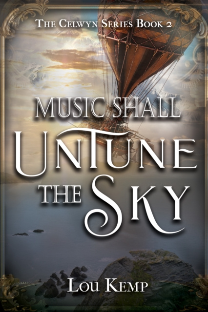 E-kniha Music Shall Untune the Sky Lou Kemp