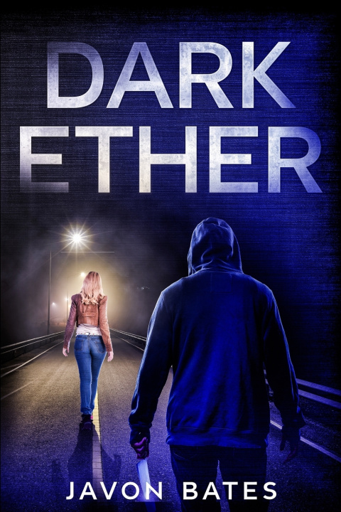 Knjiga Dark Ether Javon Bates