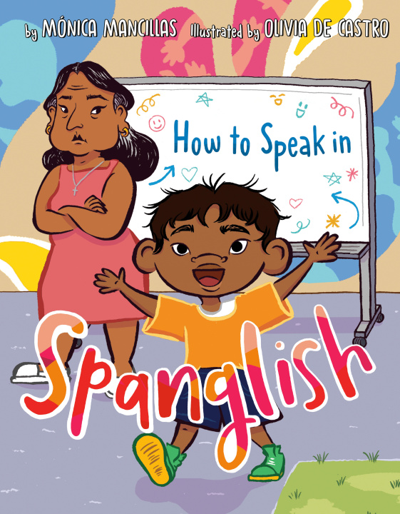 Buch How to Speak in Spanglish Olivia de Castro