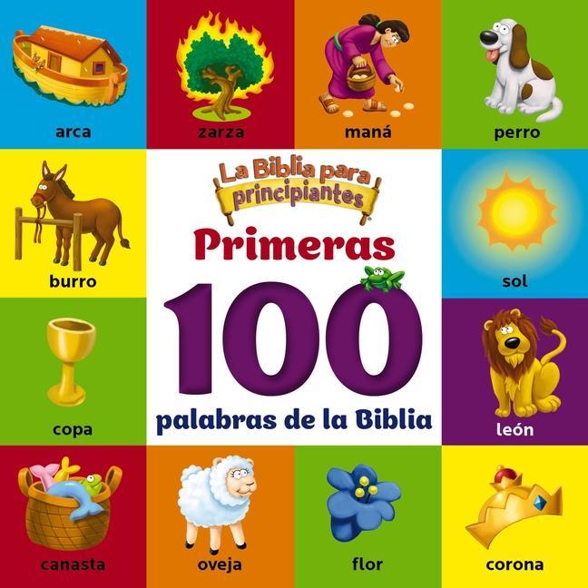 Könyv La Biblia Para Principiantes, Primeras 100 Palabras de la Biblia 