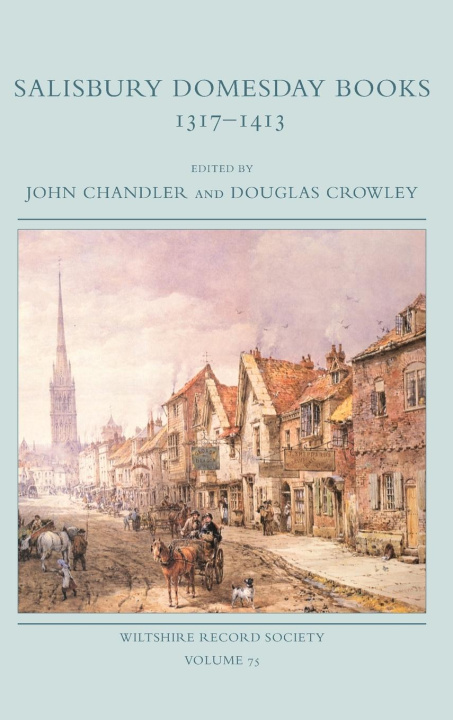 Kniha Salisbury Domesday Books 1317-1413 Douglas Crowley