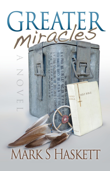 Knjiga Greater Miracles Mark S Haskett