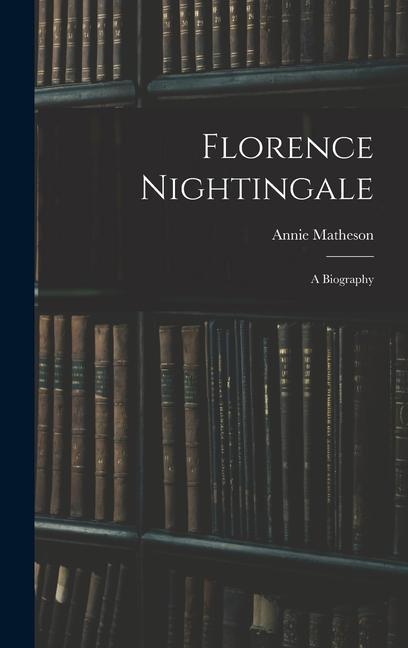 Könyv Florence Nightingale: A Biography 