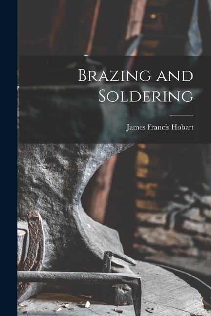 Könyv Brazing and Soldering 