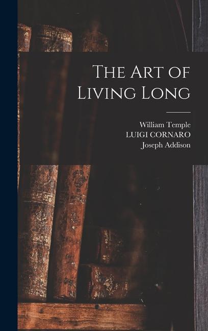 Buch The art of Living Long William Temple