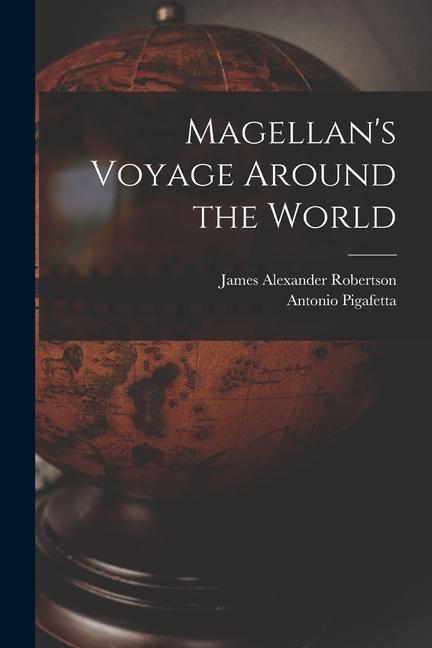 Carte Magellan's Voyage Around the World Antonio Pigafetta