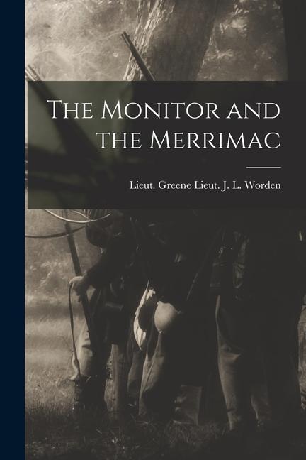 Book The Monitor and the Merrimac 