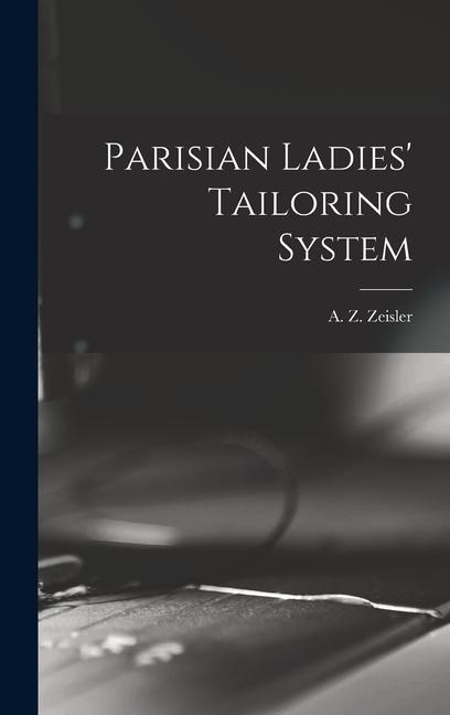 Carte Parisian Ladies' Tailoring System 