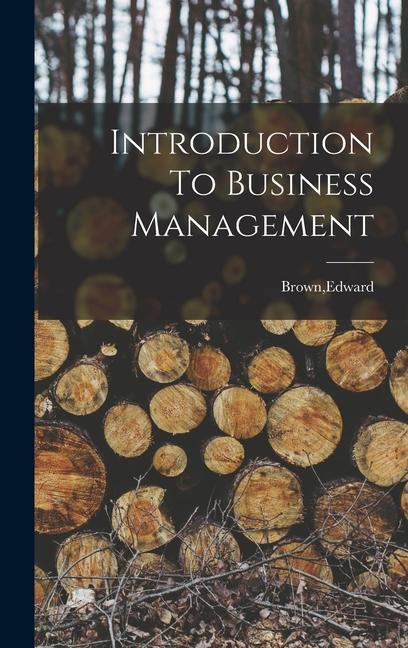 Book Introduction To Business Management 
