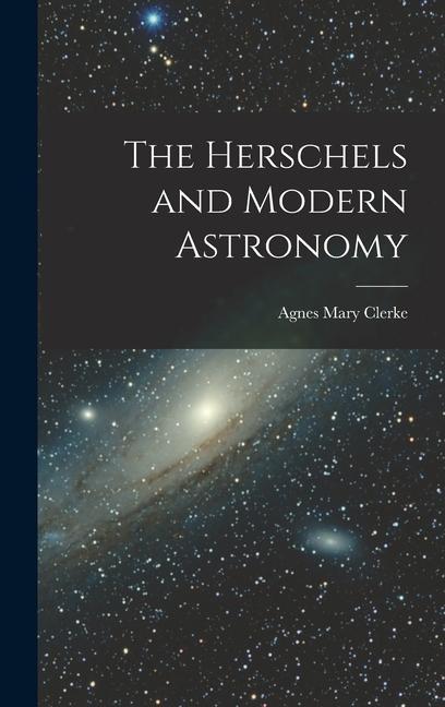 Livre The Herschels and Modern Astronomy 