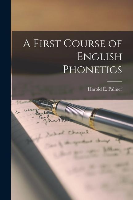 Carte A First Course of English Phonetics 