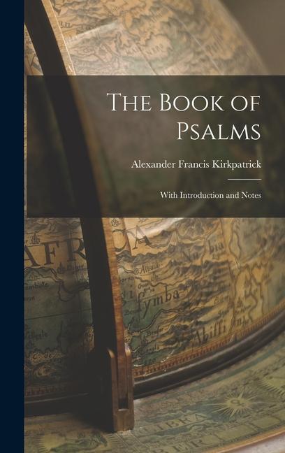 Carte The Book of Psalms: With Introduction and Notes 