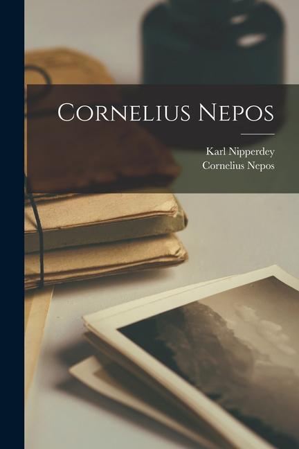 Kniha Cornelius Nepos Karl Nipperdey