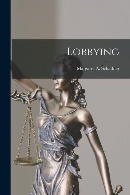 Könyv Lobbying 