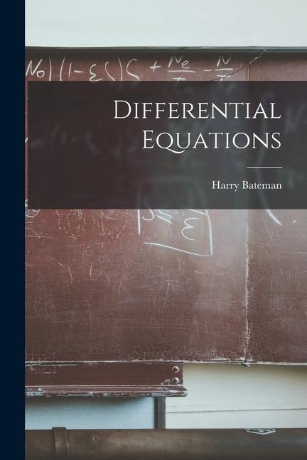 Knjiga Differential Equations Harry Bateman