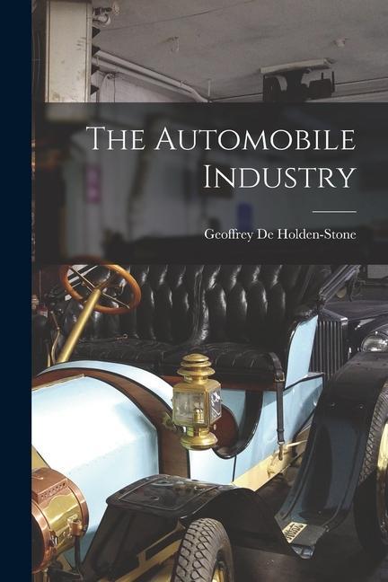 Könyv The Automobile Industry 