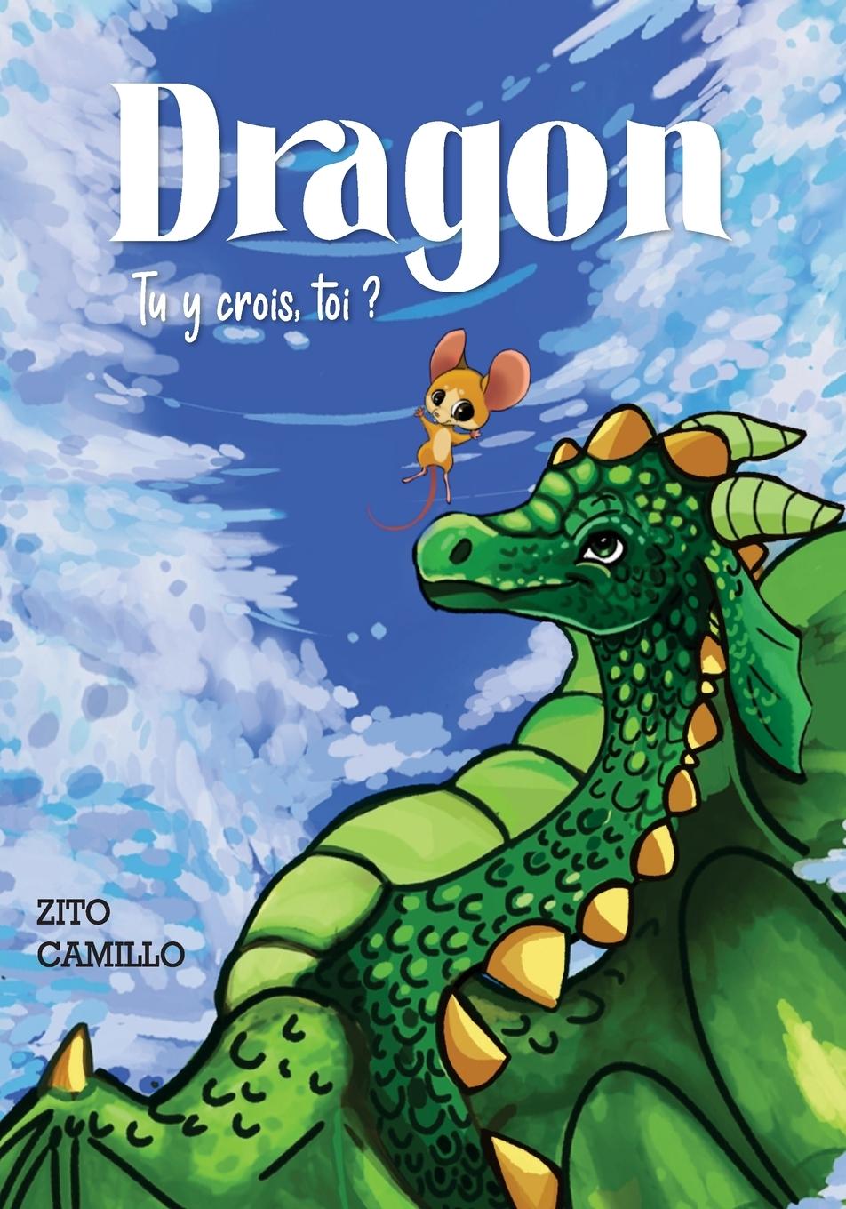 Buch Dragon, Tu y crois, toi? Zito Camillo
