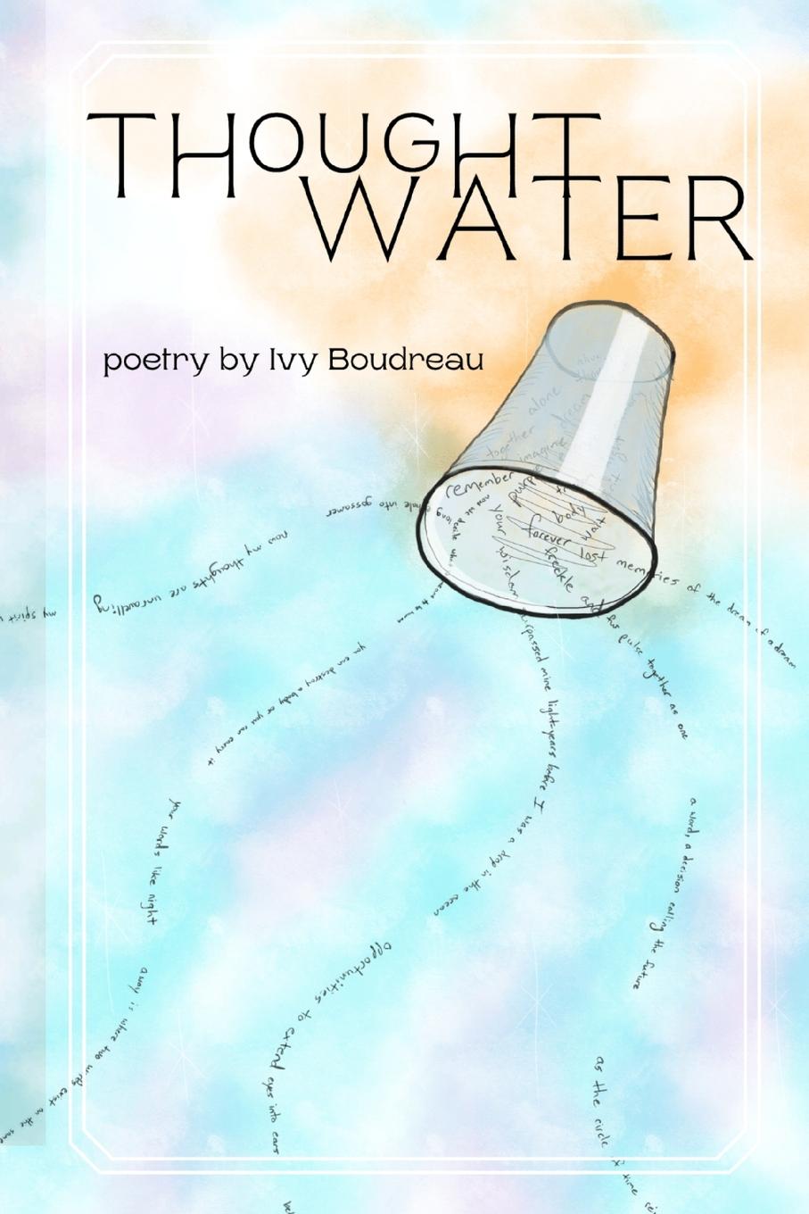 Knjiga Thoughtwater Ivy Boudreau
