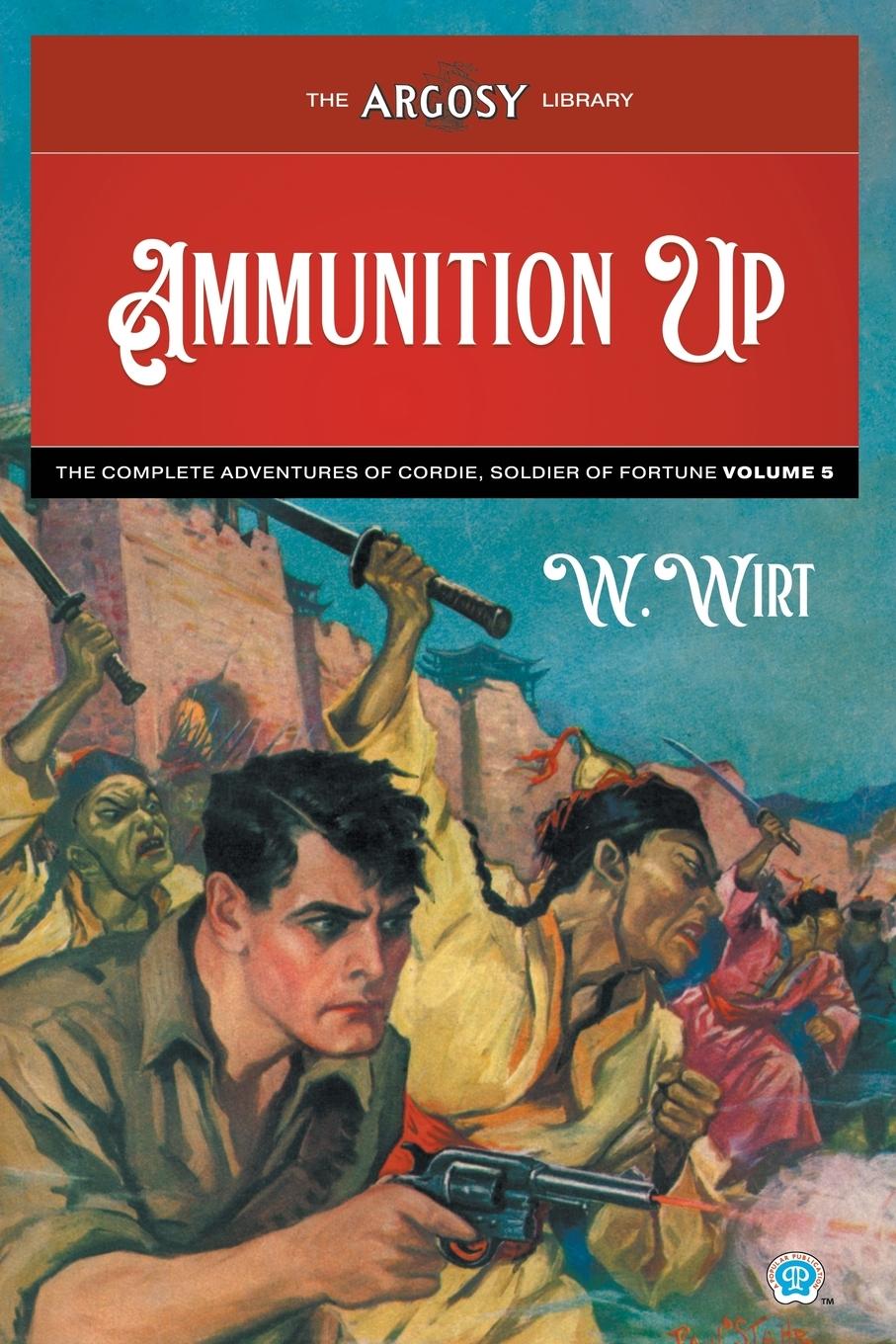 Book Ammunition Up W. Wirt