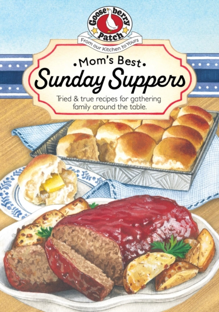 E-Book Mom's Best Sunday Suppers Gooseberry Patch