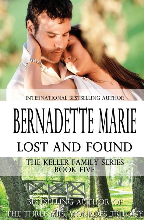 Book Lost and Found Bernadette Marie