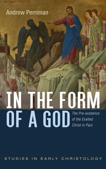 Kniha In the Form of a God Andrew Perriman