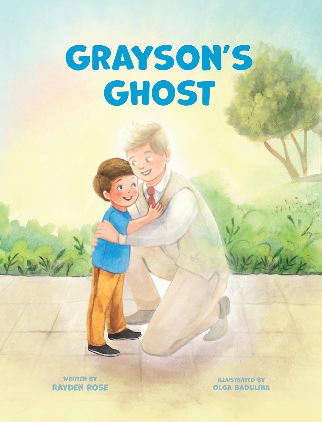 Kniha Grayson's Ghost Rayden Rose