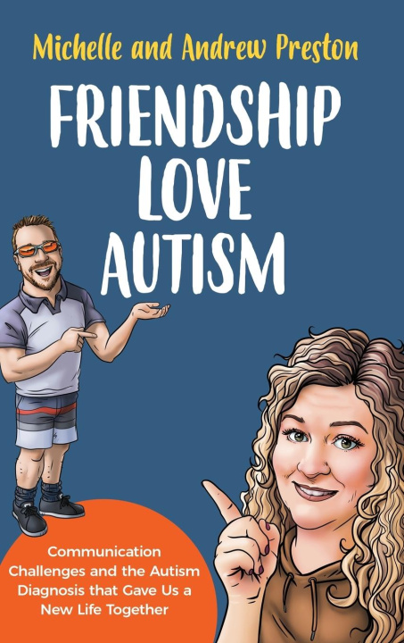 Książka Friendship Love Autism Andrew Preston