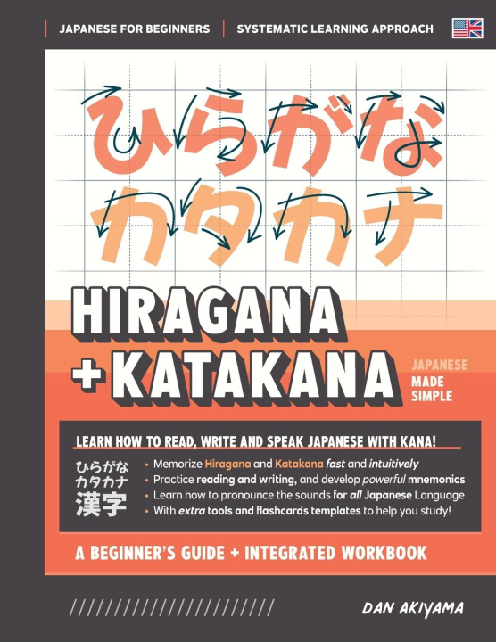 Книга Learning Hiragana and Katakana - Beginner's Guide and Integrated Workbook | Learn how to Read, Write and Speak Japanese 