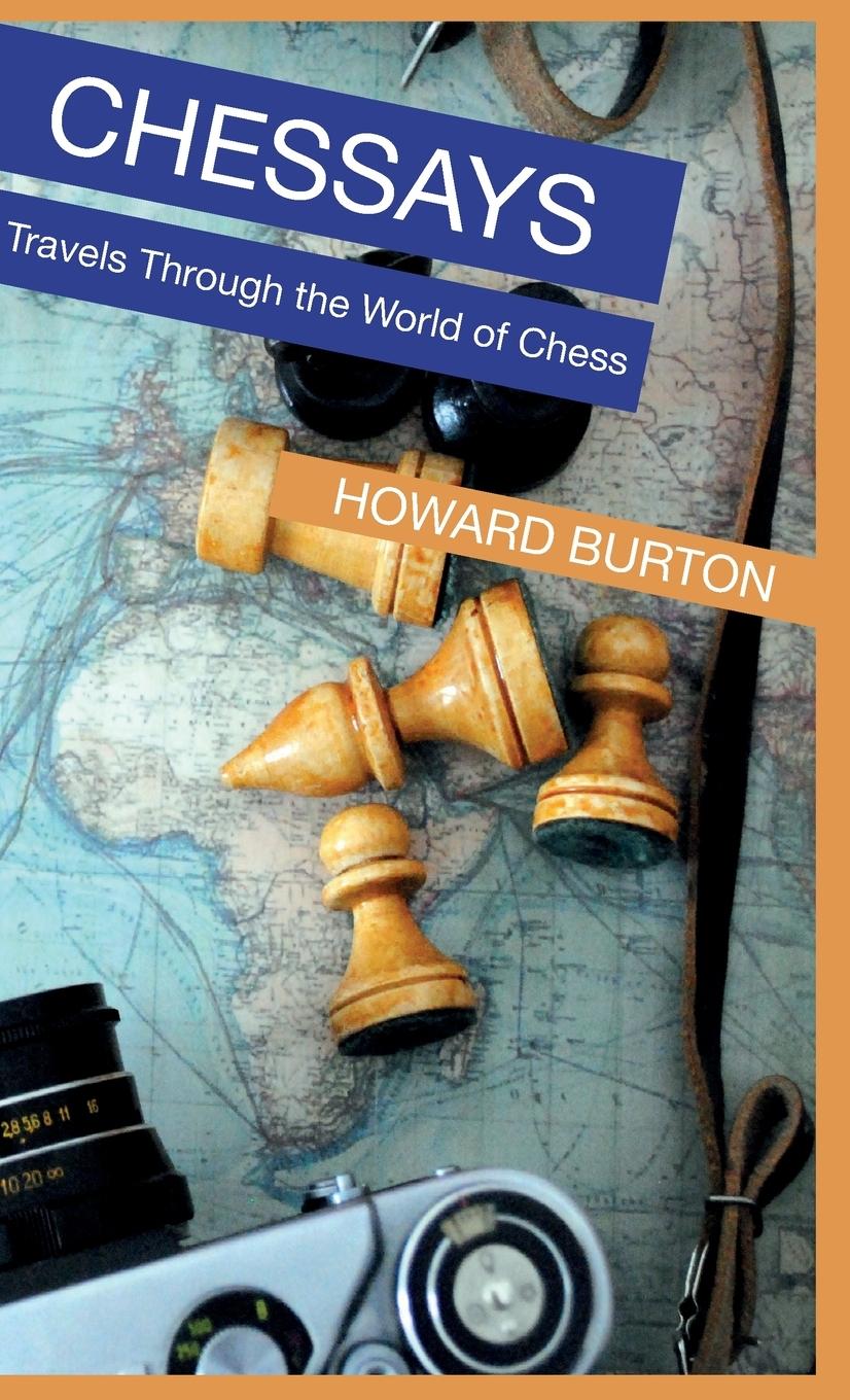 Knjiga Chessays Howard Burton