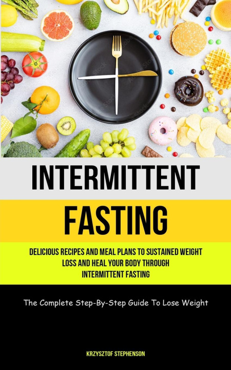 Knjiga Intermittent Fasting Krzysztof Stephenson
