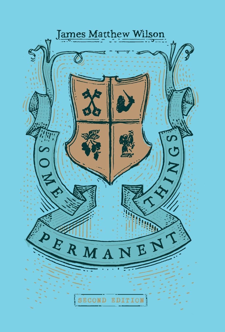 Libro Some Permanent Things James Matthew Wilson