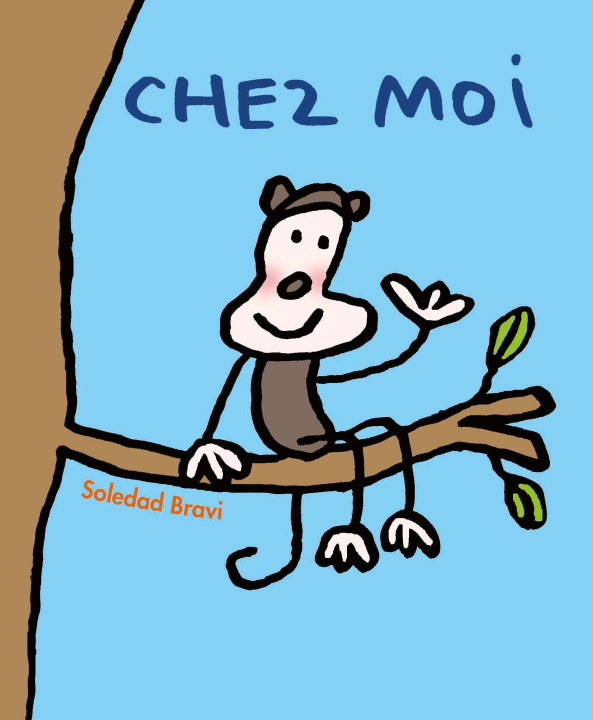 Knjiga Chez moi Bravi Soledad