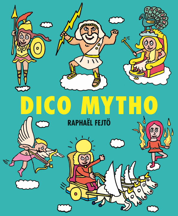 Book Dico Mytho Fejto Raphael