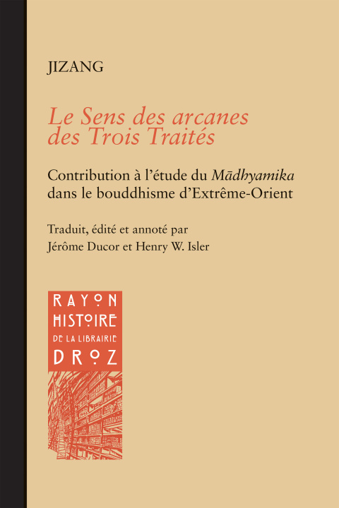 Kniha Le Sens des arcanes des Trois Traités Jizang