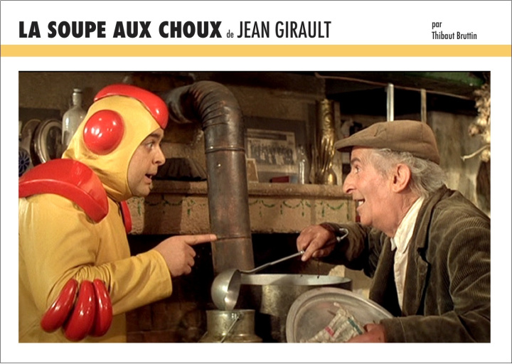 Carte La soupe aux choux de Jean Girault Thibaut Bruttin