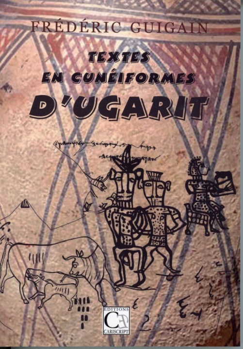 Kniha Textes en cunéiformes d’Ugarit GUIGAIN