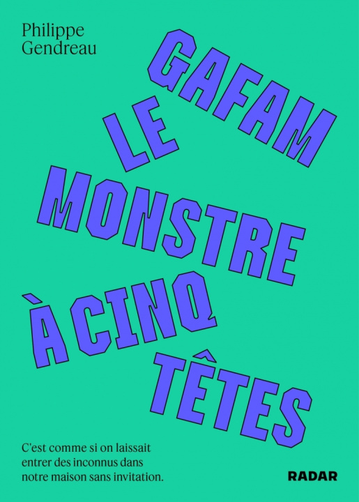 Boek GAFAM, le monstre à cinq têtes Philippe GENDREAU