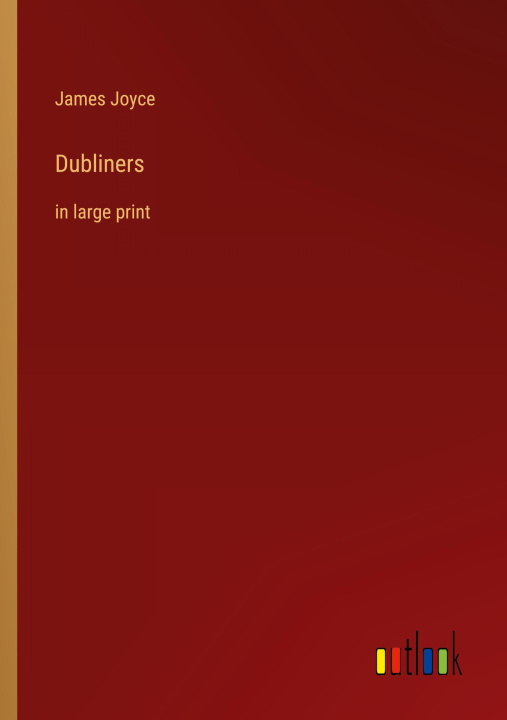 Knjiga Dubliners James Joyce