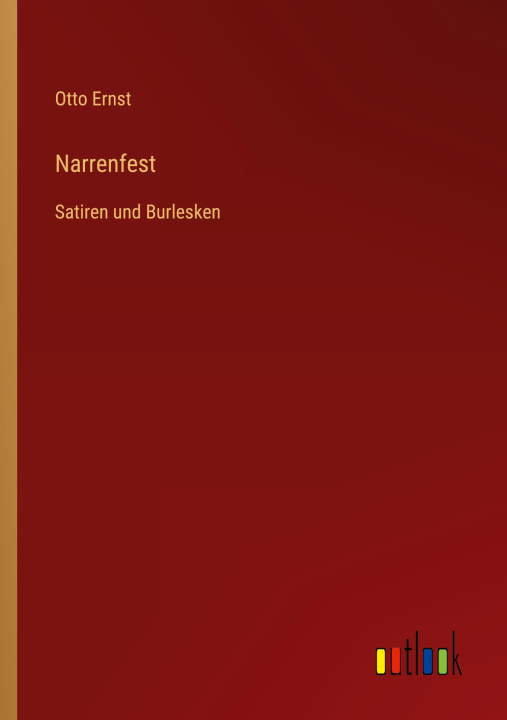 Buch Narrenfest Otto Ernst