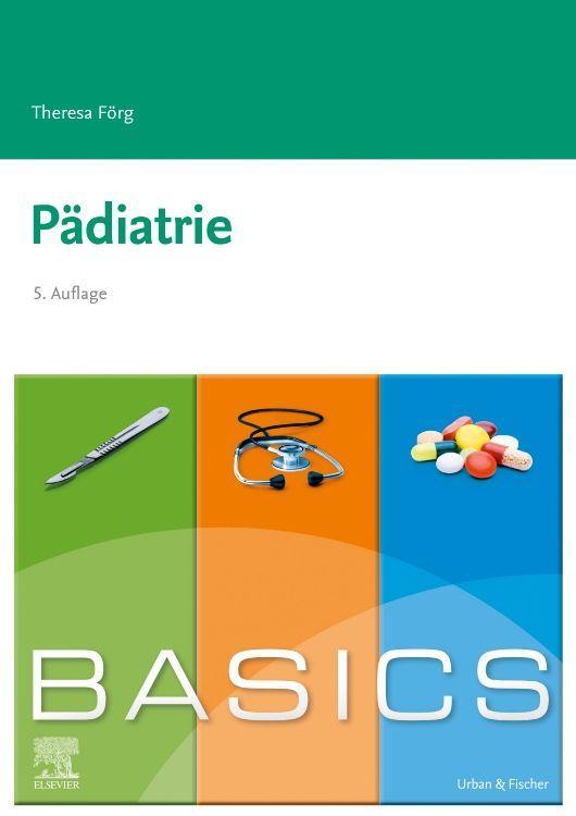Книга BASICS Pädiatrie Theresa Förg